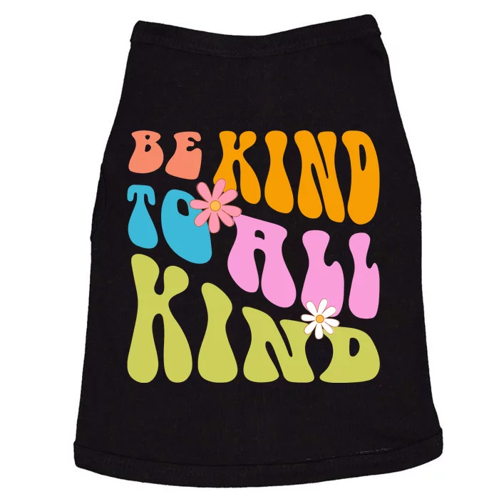 Be Kind To All Kind Colorful Retro Quote Doggie Tank