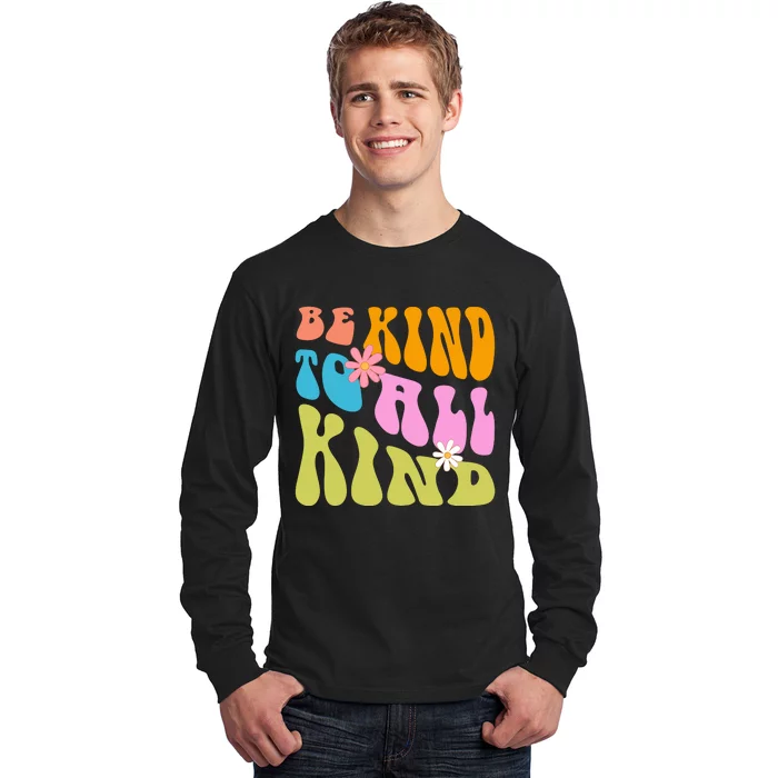 Be Kind To All Kind Colorful Retro Quote Long Sleeve Shirt