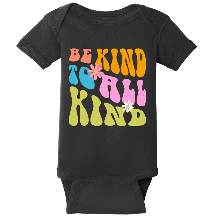 Be Kind To All Kind Colorful Retro Quote Baby Bodysuit