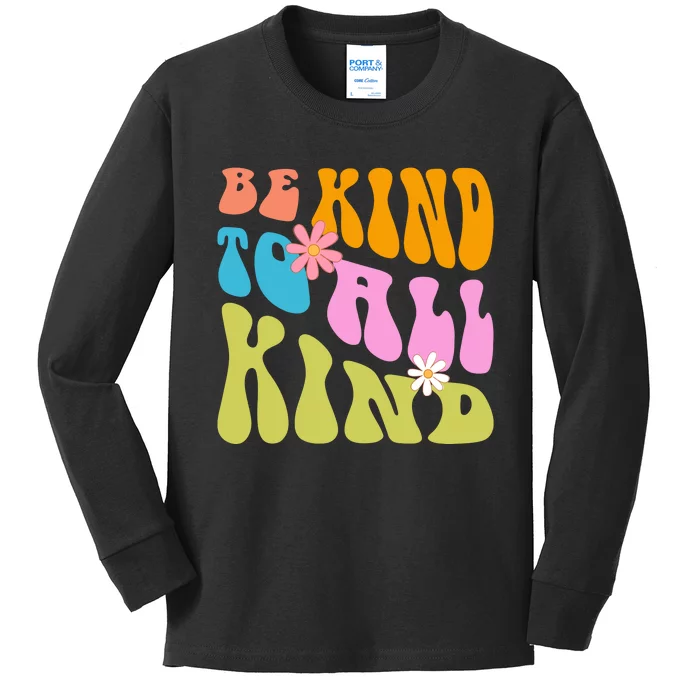 Be Kind To All Kind Colorful Retro Quote Kids Long Sleeve Shirt