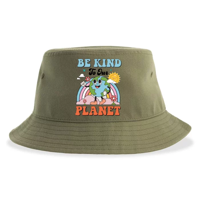 Be Kind To Our Planet Save The Earth Earth Day Environtal Funny Gift Sustainable Bucket Hat