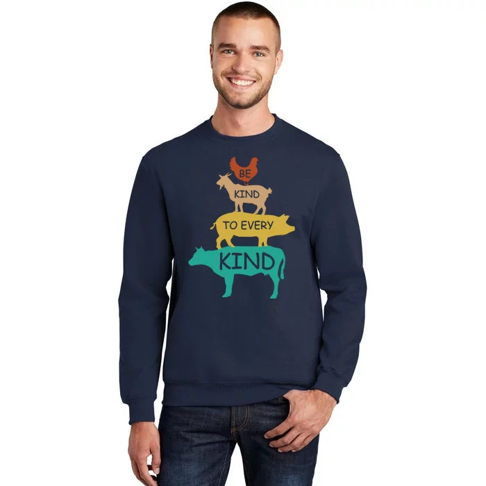 Be Kind To Every Kind Retro Vintage Funny Vegetarian Vegan Tall Sweatshirt