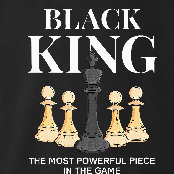 Black King The Most Powerful Piece In The Game Chess Toddler Hoodie