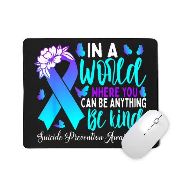 Be Kind Teal Purple Ribbon Suicide Prevention Awareness Mousepad