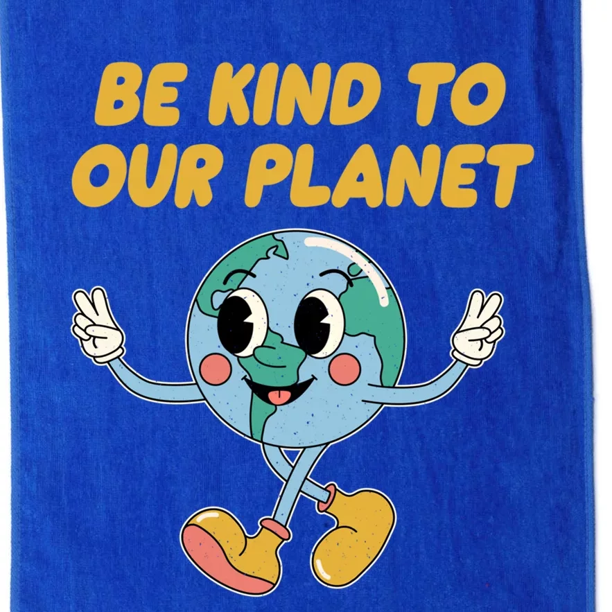 Be Kind To Our Planet Ecology Wildlife Ecosystem Outdoor Cool Gift Platinum Collection Golf Towel