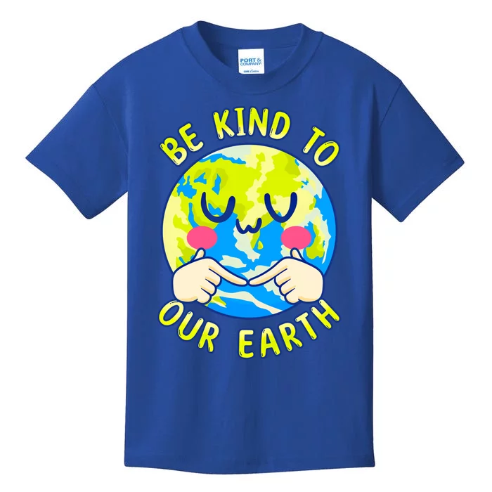 Be Kind To Our Earth Gift Fun Earth Day Planet Environt Gift Kids T-Shirt