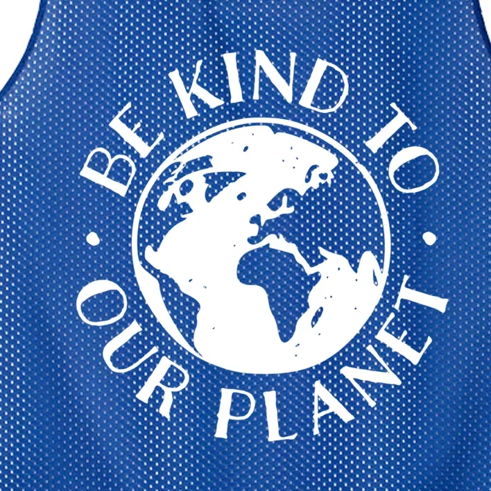 Be Kind To Our Planet Cool Gift Mesh Reversible Basketball Jersey Tank