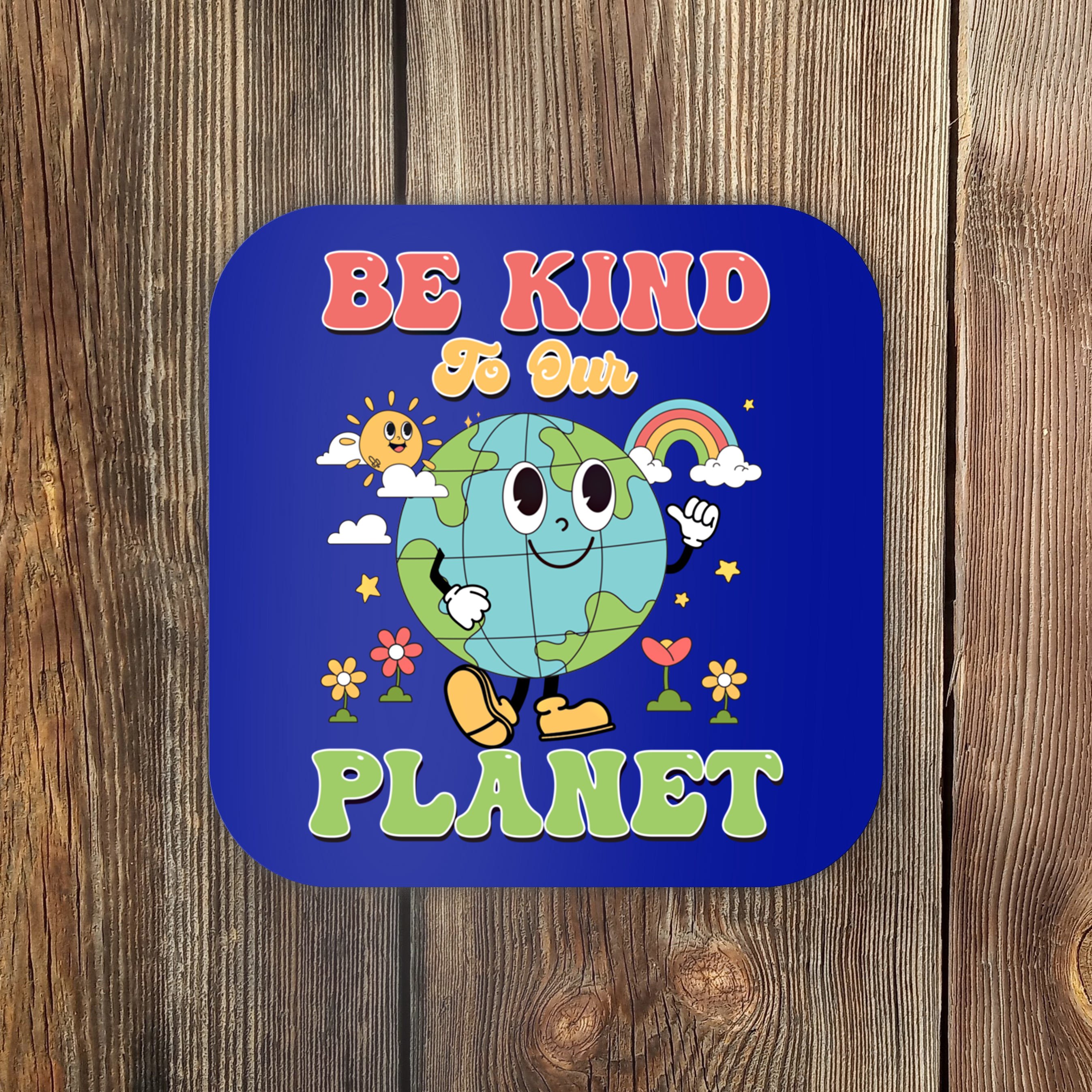 Be Kind To Our Planet Retro Cute Earth Day Save Your Earth Cute Gift ...