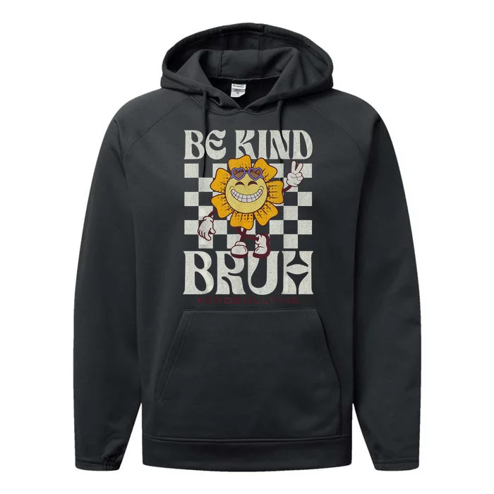 Be Kind Unity Day Orange Anti Bullying For Teachers Performance Fleece Hoodie