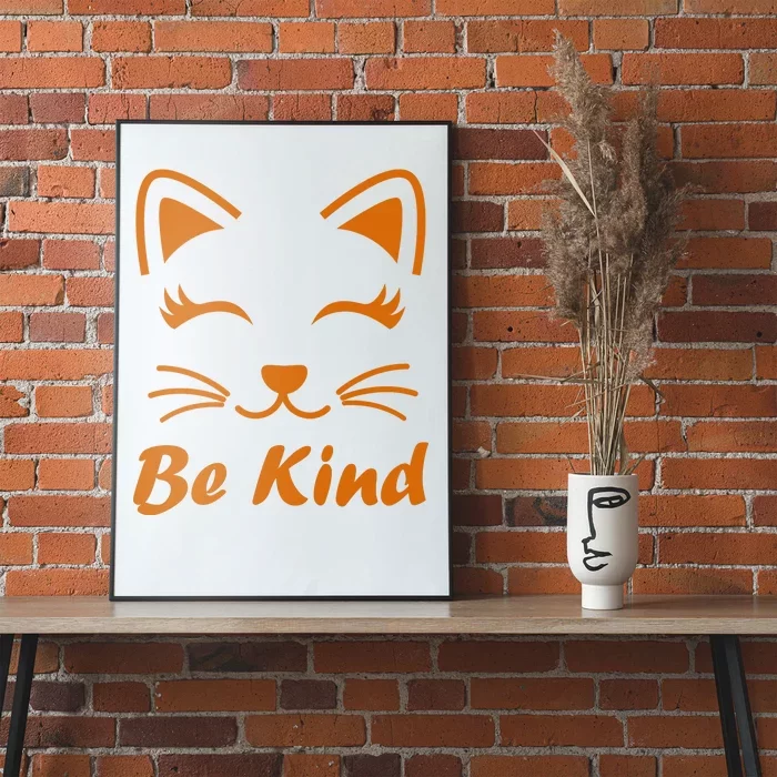 Be Kind Unity Day Orange Anti Bullying Kitten Poster