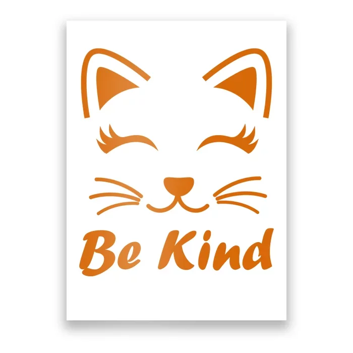 Be Kind Unity Day Orange Anti Bullying Kitten Poster