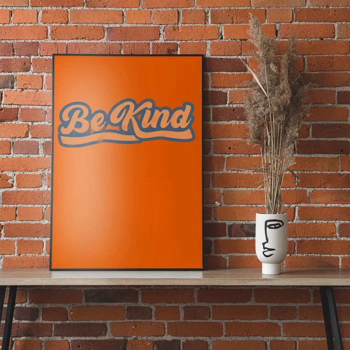 Be Kind Vintage Retro 80's Style Poster