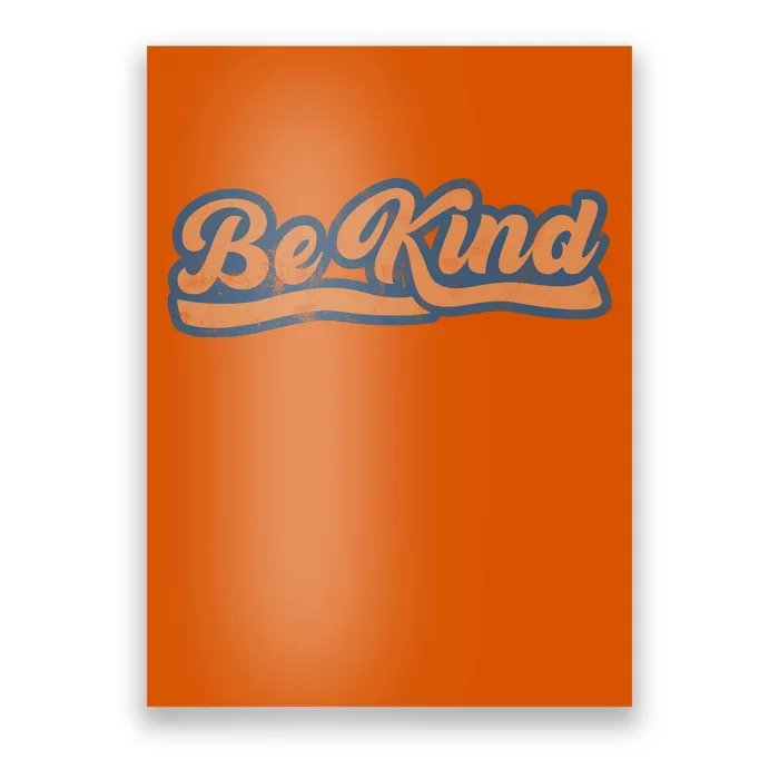 Be Kind Vintage Retro 80's Style Poster