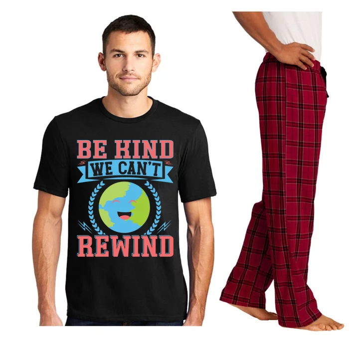 Be Kind We Can't Rewind Gift Pajama Set