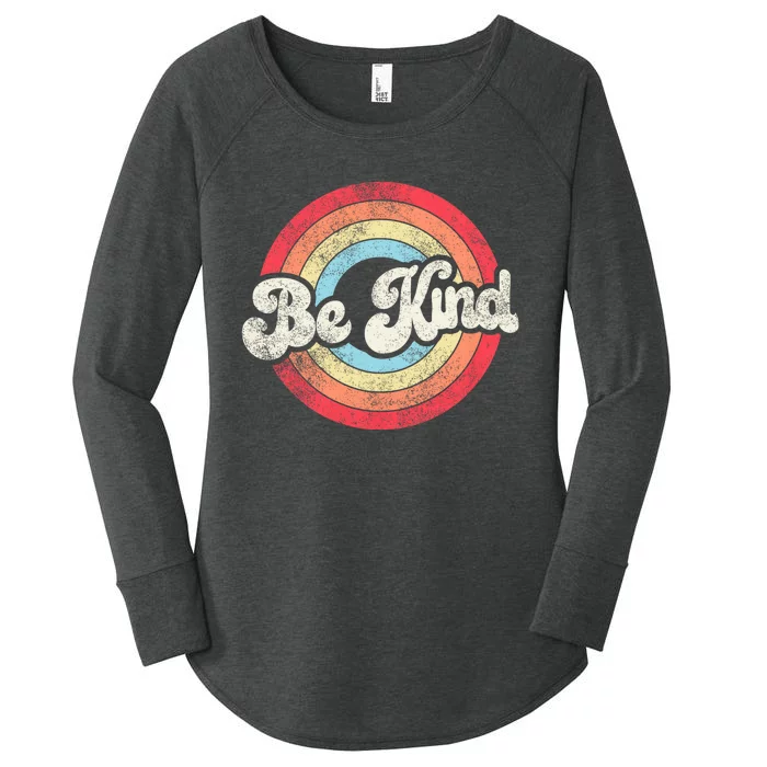 Be Kind Women Positive Inspirational Kindness Retro Vintage Women's Perfect Tri Tunic Long Sleeve Shirt