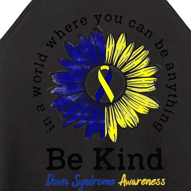 Be Kind World Down Syndrome Day Awareness Ribbon Sunflower Women’s Perfect Tri Rocker Tank