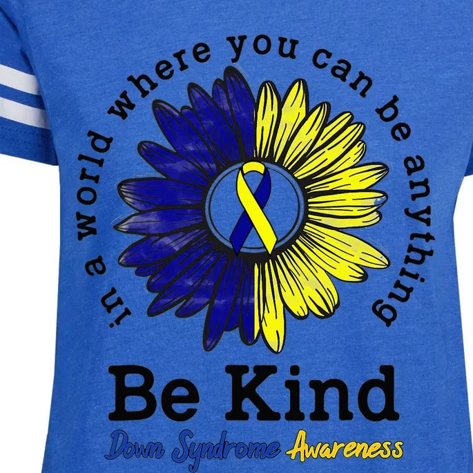 Be Kind World Down Syndrome Day Awareness Ribbon Sunflower Enza Ladies Jersey Football T-Shirt