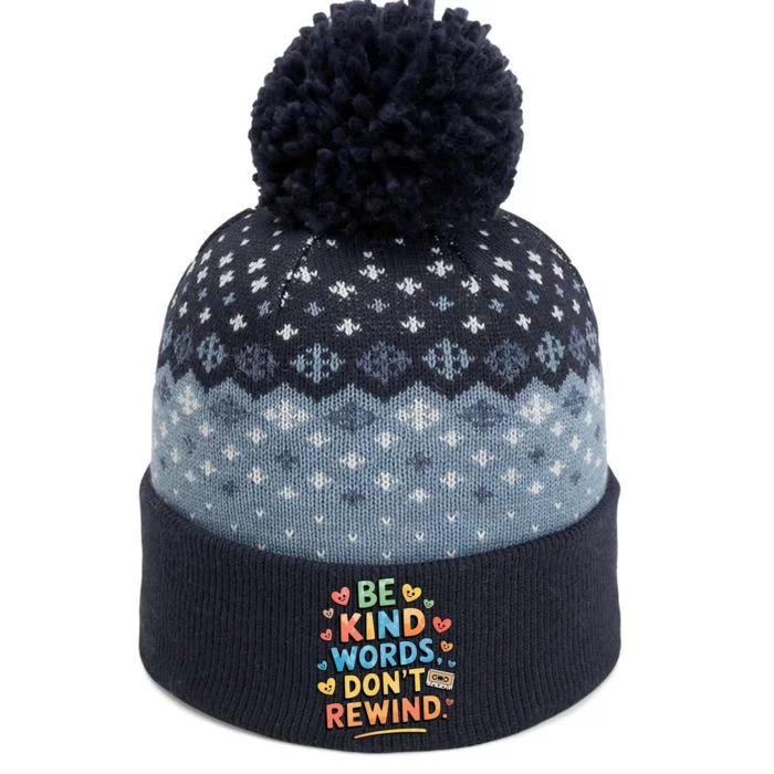 Be Kind Words DonT Rewind The Baniff Cuffed Pom Beanie