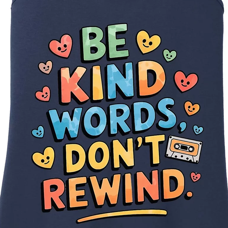 Be Kind Words DonT Rewind Ladies Essential Tank