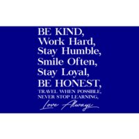 Be Kind Work Hard Stay Humble Smile Often Stay Loyal Cool Gift Bumper Sticker