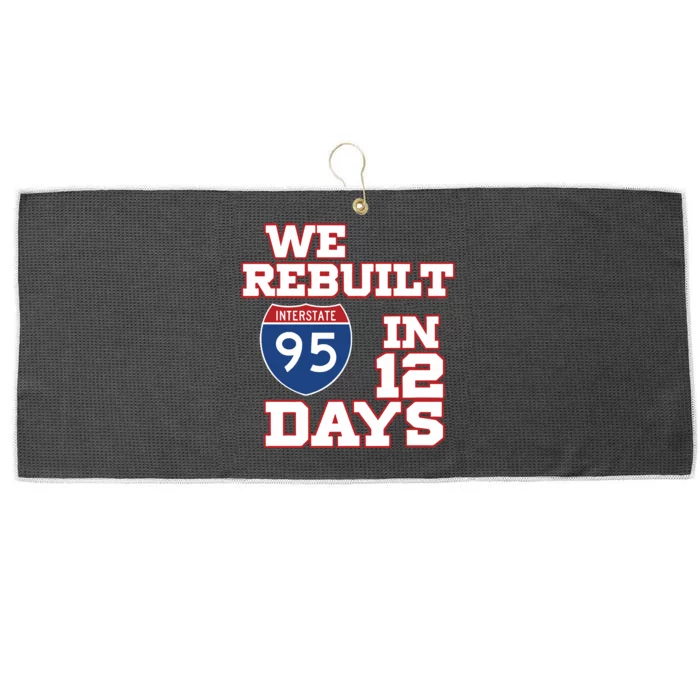 Ben Kamens We Rebuilt Interstate 95 In 12 Days Large Microfiber Waffle Golf Towel