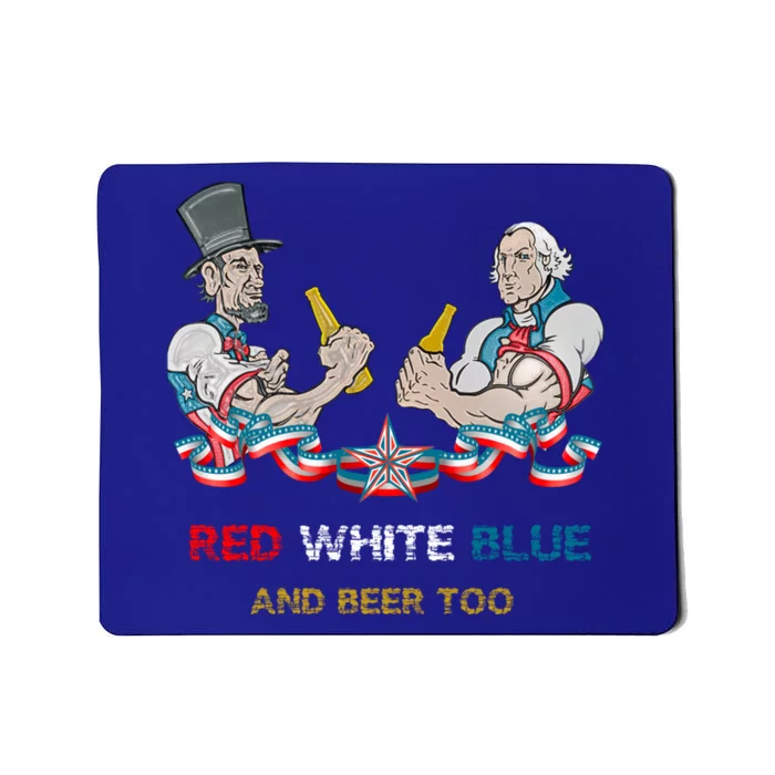 Beer Lover 4th Of July Tee Independence President's Day Meaningful Gift Mousepad