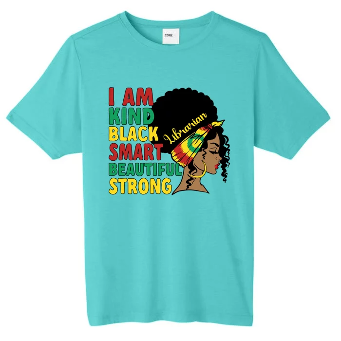 Black Librarian African American Library Worker Meaningful Gift ChromaSoft Performance T-Shirt