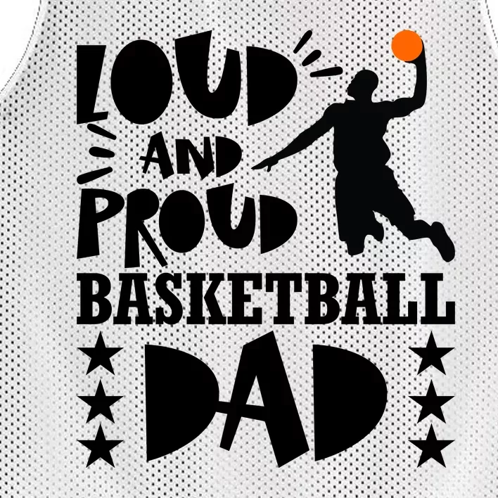 Basketball Loud And Proud Basketball Dad Mesh Reversible Basketball Jersey Tank