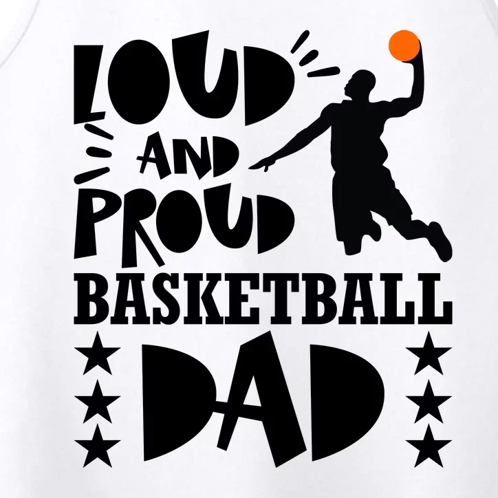 Basketball Loud And Proud Basketball Dad Performance Tank