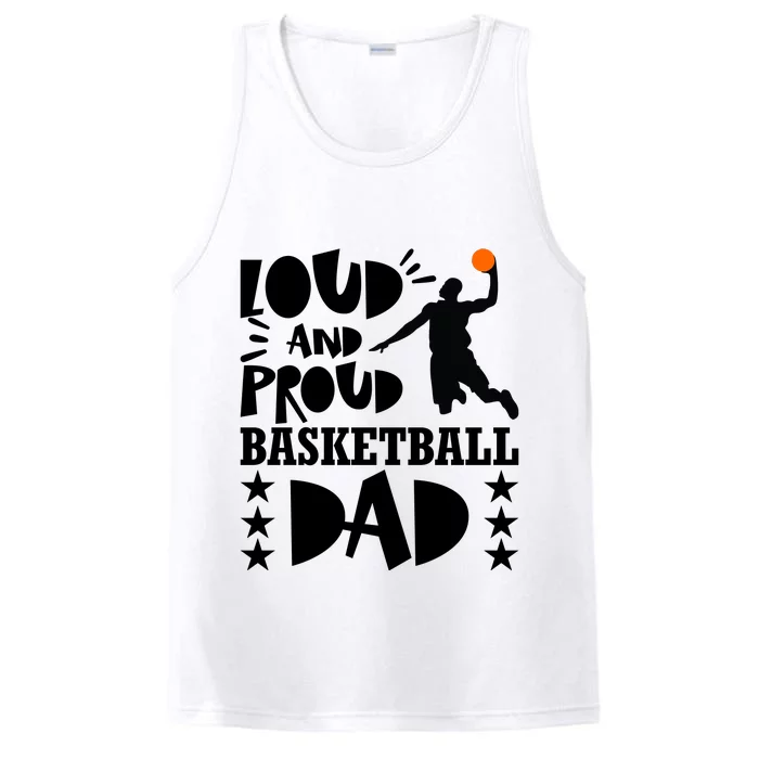 Basketball Loud And Proud Basketball Dad Performance Tank