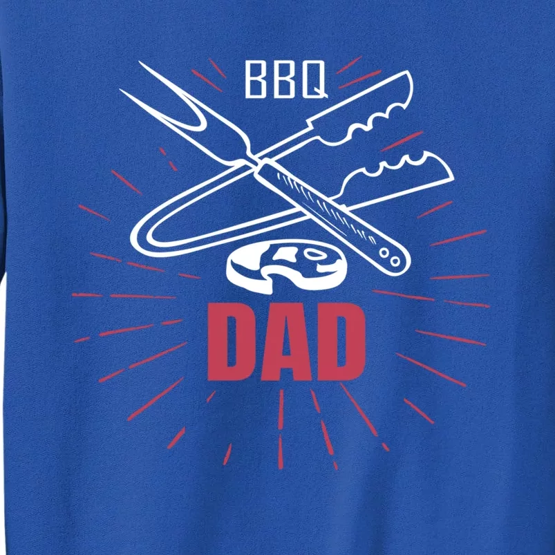 Bbqdad Like A Normal Dad Only Way Cooler Barbecue Dad Logo Gift Sweatshirt