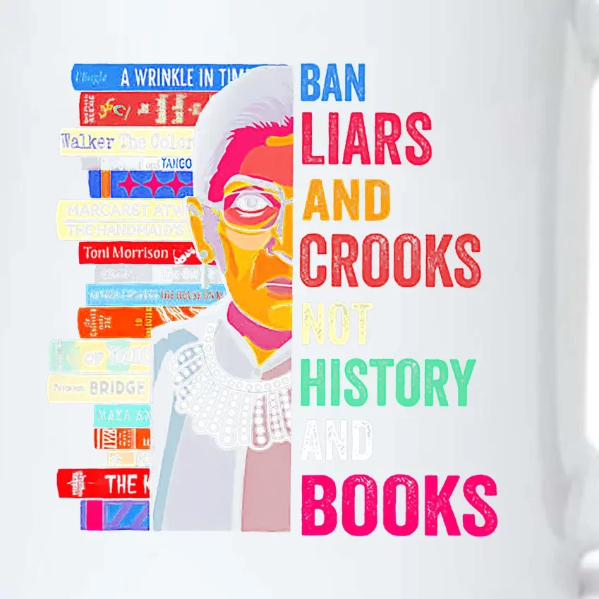 Ban Liars And Crooks Not History And Books Black Color Changing Mug