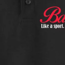 Ballet Like A Sport Only Harder Ballet Dancer Dry Zone Grid Performance Polo