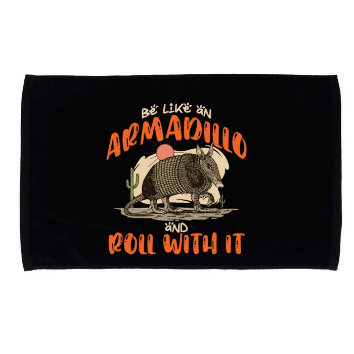 Be Like An Armadillo And Roll With It Retro Country Southern Microfiber Hand Towel