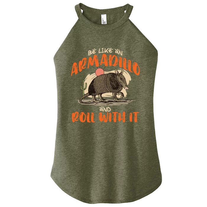 Be Like An Armadillo And Roll With It Retro Country Southern Women’s Perfect Tri Rocker Tank