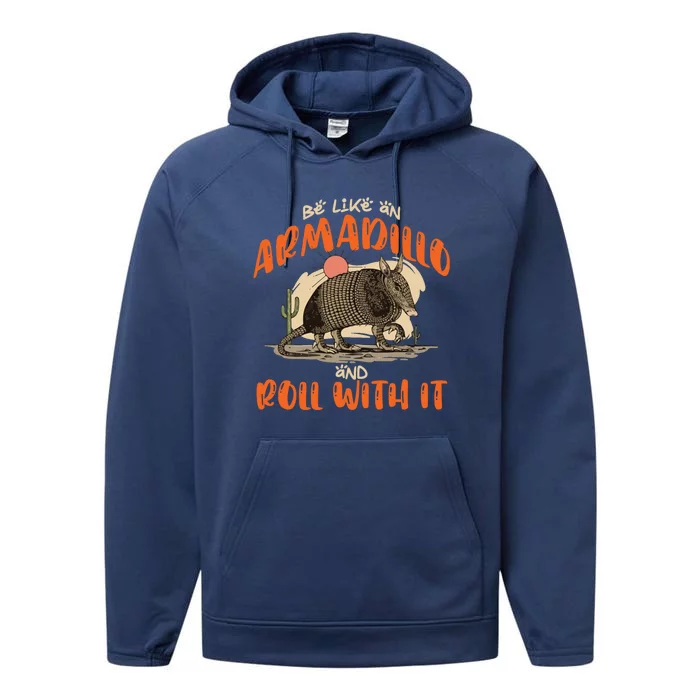 Be Like An Armadillo And Roll With It Retro Country Southern Performance Fleece Hoodie