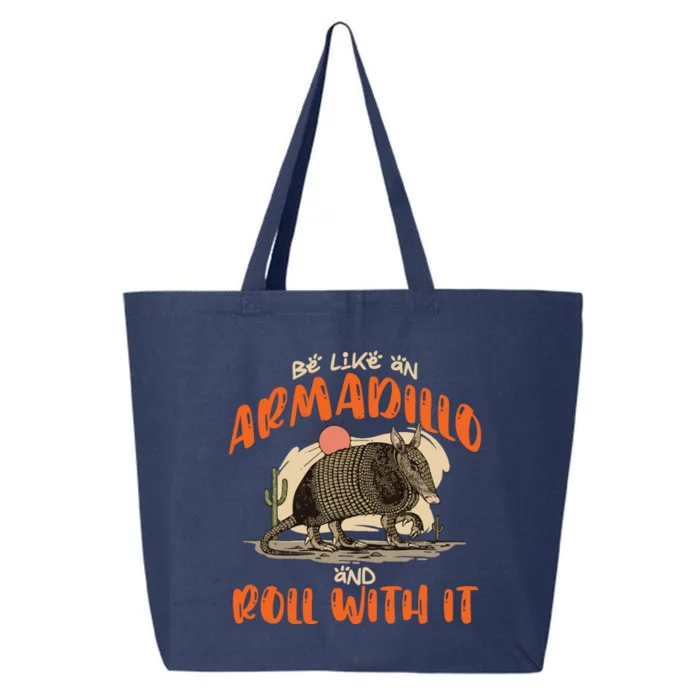 Be Like An Armadillo And Roll With It Retro Country Southern 25L Jumbo Tote