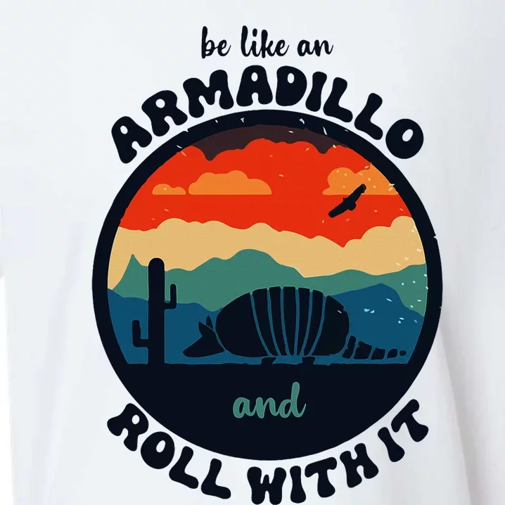 Be Like An Armadillo And Roll With It Sueded Cloud Jersey T-Shirt