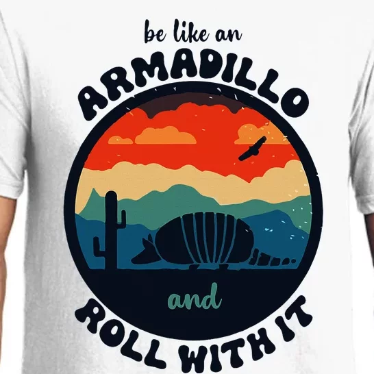 Be Like An Armadillo And Roll With It Pajama Set