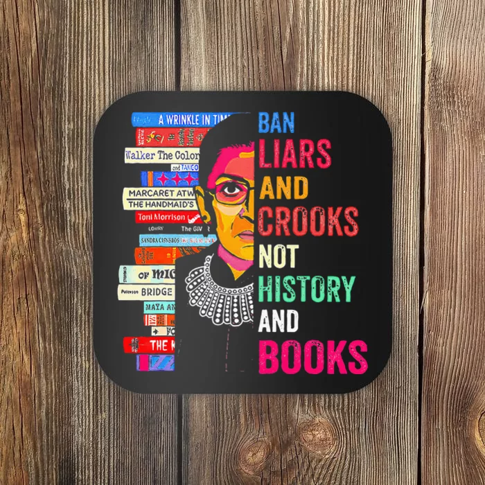 Ban Liars And Crooks Not History And Books Coaster