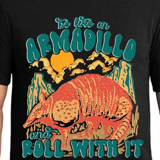 Be Like An Armadillo And Roll With It Pajama Set