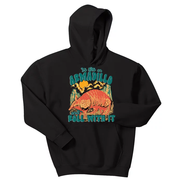 Be Like An Armadillo And Roll With It Kids Hoodie