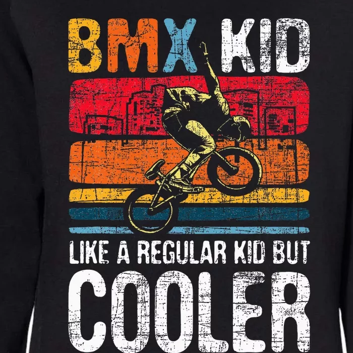 Bmx Like A Regular Cyclist Bicycle Bike Rider Womens California Wash Sweatshirt