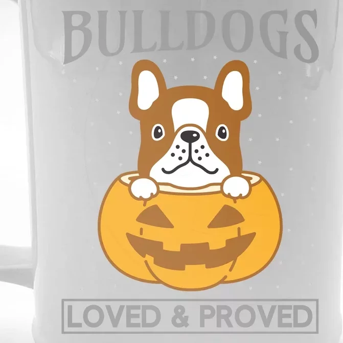 Bulldogs Loved And Proved Front & Back Beer Stein