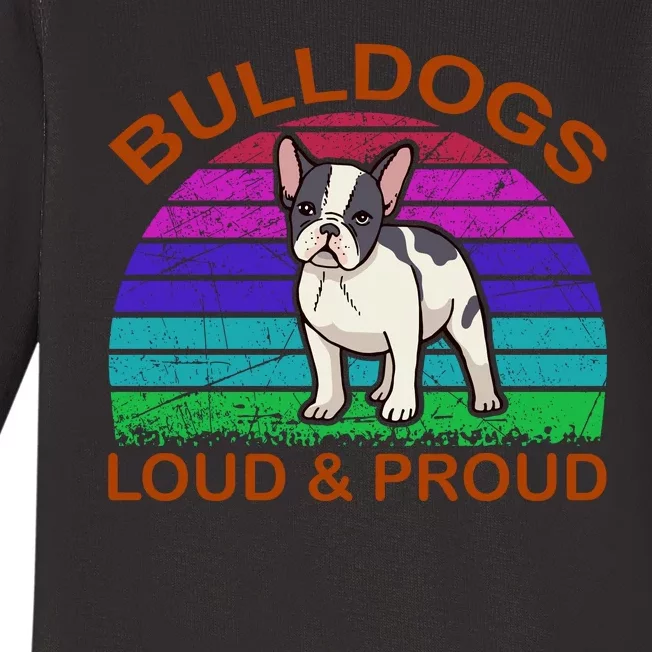 Bulldogs Loud And Proud Baby Long Sleeve Bodysuit