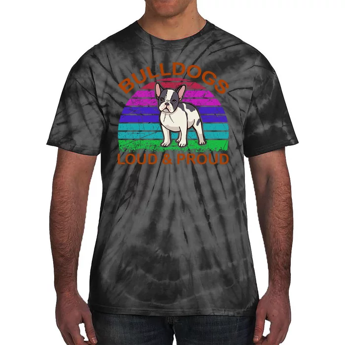 Bulldogs Loud And Proud Tie-Dye T-Shirt