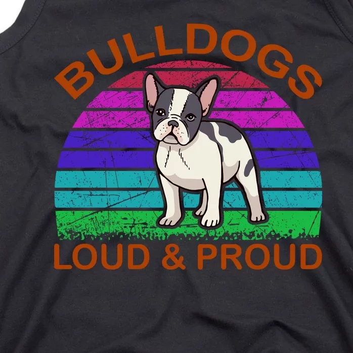 Bulldogs Loud And Proud Tank Top