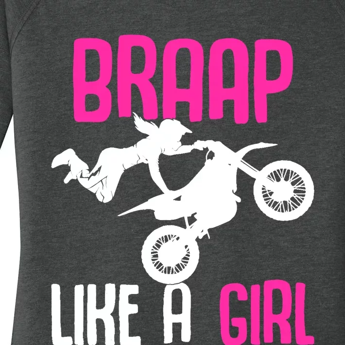 Braap Like A Girl Dirt Bikes Motocross Dirt Biking Girl Women's Perfect Tri Tunic Long Sleeve Shirt