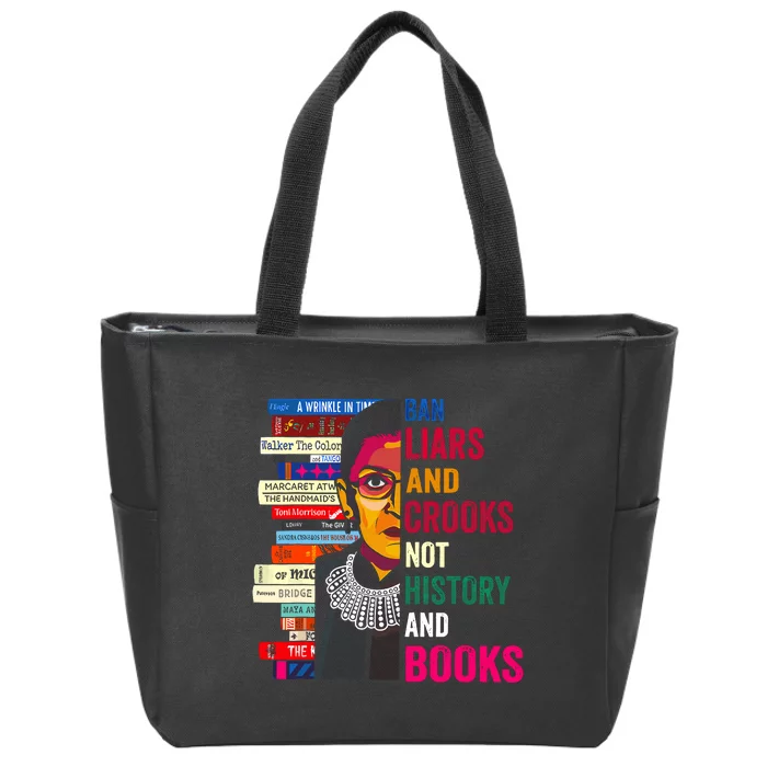 Ban Liars And Crooks Not History And Books Zip Tote Bag