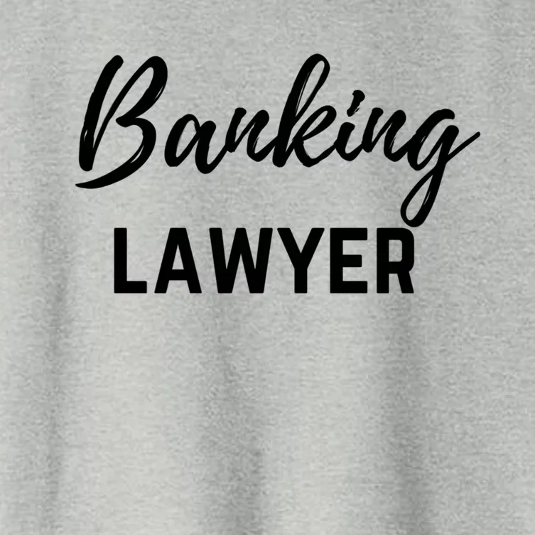 Banking Lawyer And Banking Law Attorney Gift Women's Crop Top Tee